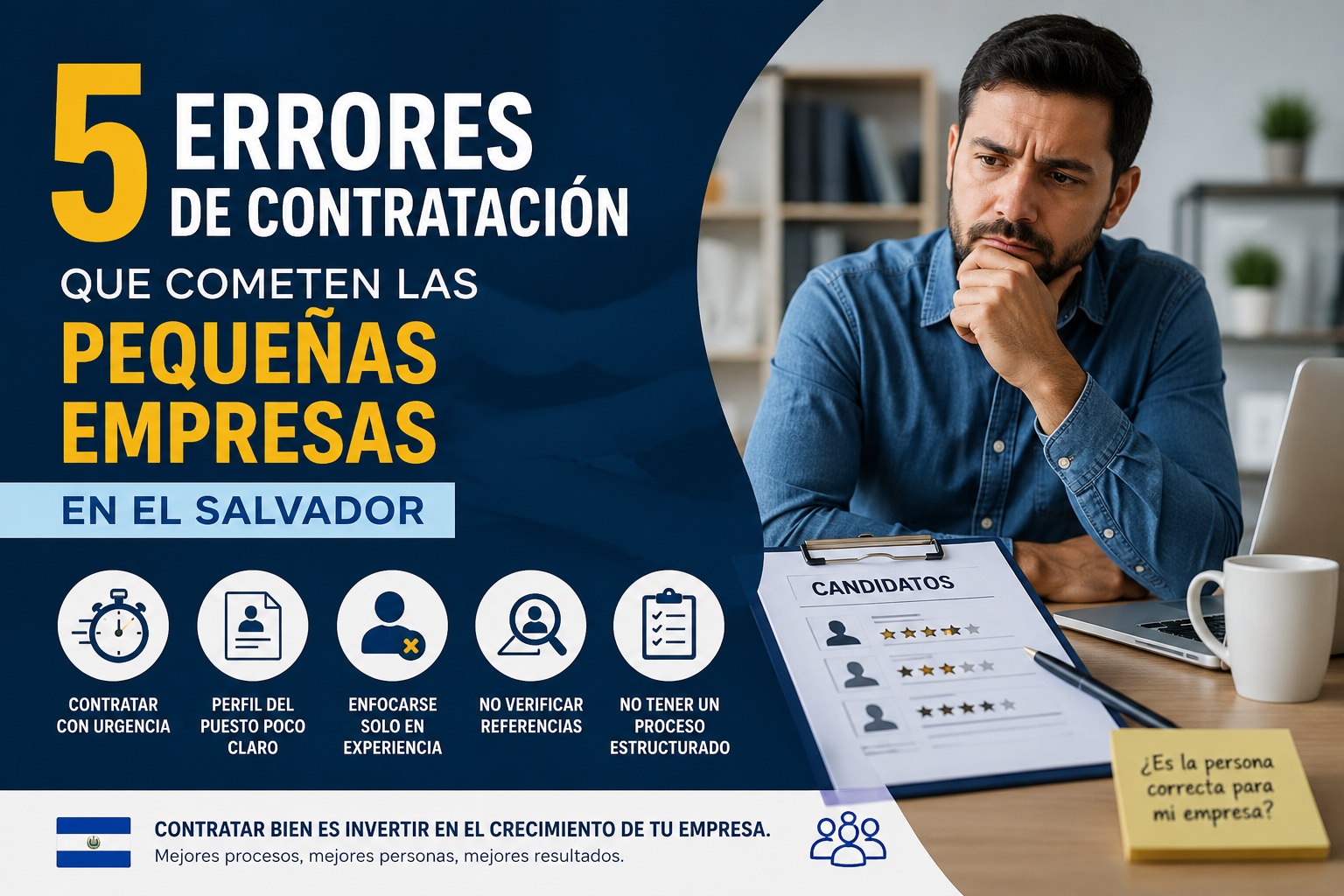 5 errores de contratación que cometen las pequeñas empresas en El Salvador